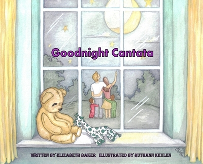 Goodnight Cantata - Baker, Elizabeth D