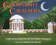 Goodnight Cavaliers