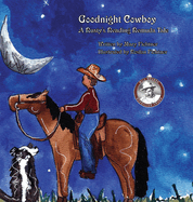 Goodnight Cowboy: A Rusty's Reading Remuda Tale