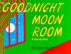 Goodnight Moon Room: A Pop-Up Book