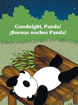 Goodnight, Panda! / Buenas Noches, Panda!: Babl Children's Books in Spanish and English - Books, Babl