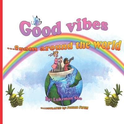 GoodVibes: from around the world - Shobande, Lukeman