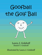 Goofball the Golf Ball