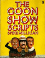 Goon Show Scripts - Milligan, Spike (Editor)