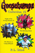 Goosebumps Collection: "Night of the Living Dummy II", "Barking Ghost", "Horror at Camp Jellyjam"