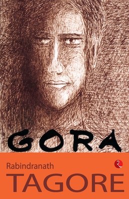 Gora - Tagore, Rabindranath