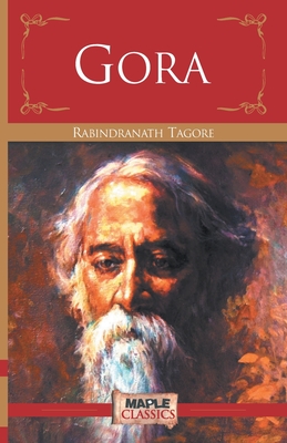 Gora - Tagore, Rabindranath