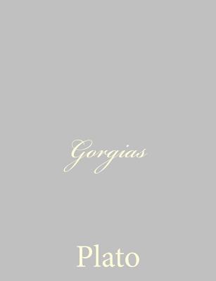 Gorgias - Jowett, Benjamin, Prof. (Translated by), and Plato