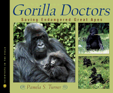 Gorilla Doctors: Saving Endangered Great Apes