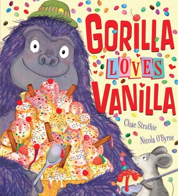 Gorilla Loves Vanilla - Strathie, Chae