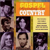 Gospel According to Country - Various Artists