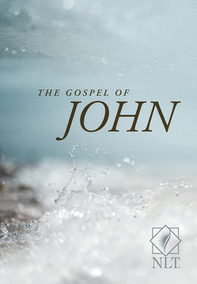 Gospel of John NLT (Pamphlet) - Tyndale (Creator)