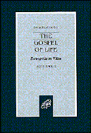 Gospel of Life - John Paul II