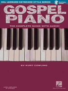 Gospel Piano: The Complete Guide with Audio!