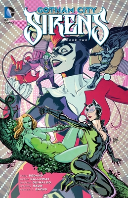 Gotham City Sirens Book Two - Calloway, Peter