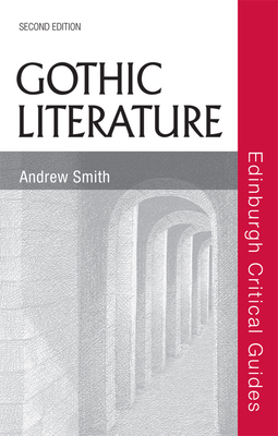 Gothic Literature - Smith, Andrew