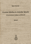 Gotische Schriften in Deutscher Sprache: II. Die Oberdeutschen Handschriften Von 1300 Bis 1350 - Schneider, Karin