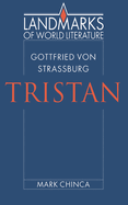 Gottfried Von Strassburg: Tristan