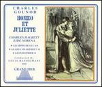Gounod: Romeo and Juliette - Angelo Bada (vocals); Charles Hackett (vocals); Eide Norena (vocals); Giuseppe de Luca (vocals); Gladys Swarthout (vocals);...