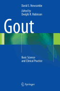 Gout: Basic Science and Clinical Practice