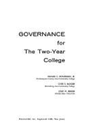 Governance for the two-year college - Richardson, Richard C., and Blocker, Clyde E., and Bender, Louis W.