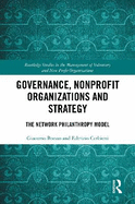 Governance, Nonprofit Organizations and Strategy: The Network Philanthropy Model