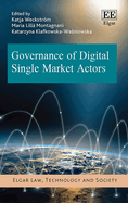 Governance of Digital Single Market Actors