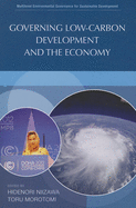 Governing Low-Carbon Development and the Economy