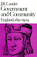 Government and Community: England, 1450-1509