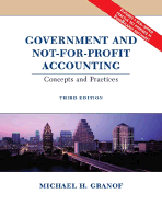 Government and Not-For-Profit Accounting: Concepts and Practices