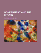 Government and the Citizen