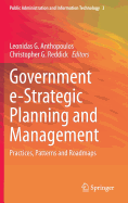 Government E-Strategic Planning and Management: Practices, Patterns and Roadmaps