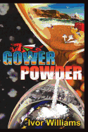 Gower Powder
