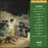 Goya: Music of His Time - Danubius String Quartet; Ewa Podles (contralto); Gilbert Rowland (harpsichord); Gruppo Vocale Cantemus; Gyorgy Eder (cello);...