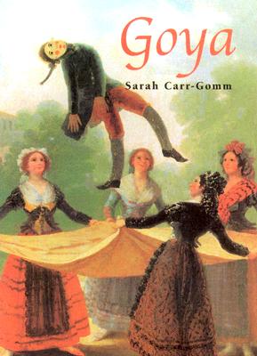 Goya - Carr-Gomm, Sarah