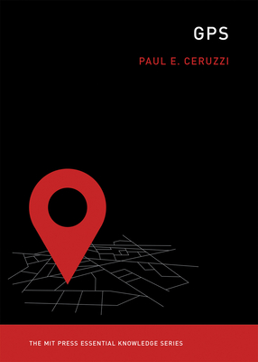 GPS - Ceruzzi, Paul E