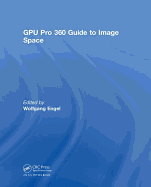Gpu Pro 360 Guide to Image Space