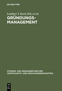 Grndungsmanagement: Mit Aufgaben Und Lsungen