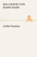 Gr?fin Faustine