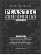 Grabb and Smith's Plastic Surgery - Grabb, William C, and Aston, Sherrell J (Editor), and Smith, James Walter (Editor)