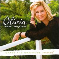 Grace and Gratitude Renewed - Olivia Newton-John