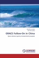 Grace Follow-On in China