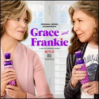 Grace & Frankie - Original Soundtrack