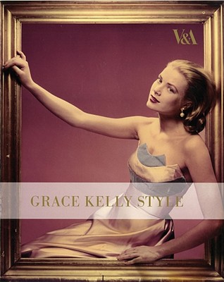Grace Kelly Style - Haugland, Kristina, and Lister, Jenny, and Safer, Samantha Erin
