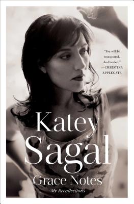 Grace Notes: My Recollections - Sagal, Katey