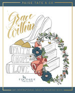 Grace Within: An Inspirational Adult Coloring Book