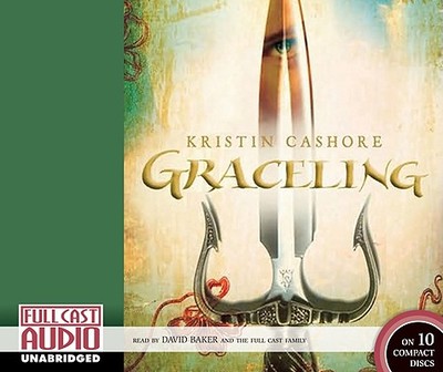 Graceling - Cashore, Kristin, and Baker, David (Read by), and Full Cast Family (Read by)