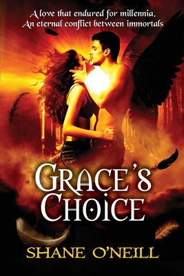 Grace's Choice - O'Neill, Shane