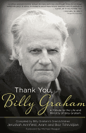 Gracias, Billy Graham: Un Tributo a la Vida y Ministerio de Billy Graham