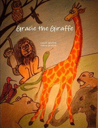 Gracie the Giraffe